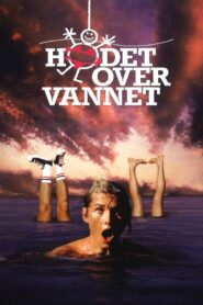 Hodet over vannet – 1993 – Online In Netflix