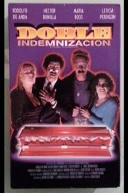 Doble indemnización – 1996 – Online In Netflix