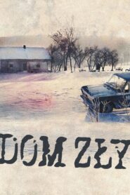 Dom zły – 2009 – Online In Netflix