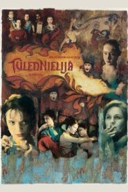 Tulennielijä – 1998 – Online In Netflix