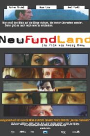 NeuFundLand – 2003 – Online In Netflix