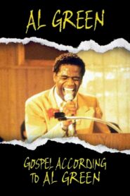 Gospel According to Al Green – 1984 – Online In Netflix