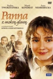 Panna z mokrą głową – 1994 – Online In Netflix