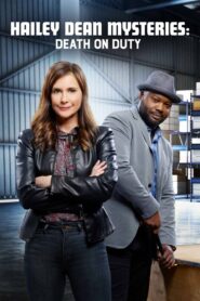 Hailey Dean Mysteries: Death on Duty – 2019 – Online In Netflix