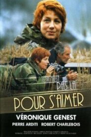 On n’est pas là pour s’aimer – 2000 – Online In Netflix