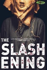The Slashening – 2015 – Online In Netflix