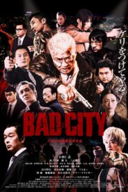 BAD CITY – 2022 – Online In Netflix