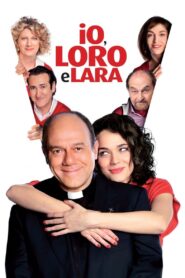 Io, loro e Lara – 2010 – Online In Netflix