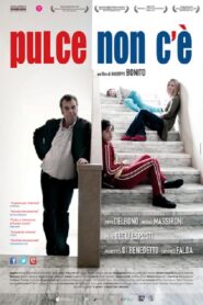Pulce non c’è – 2012 – Online In Netflix