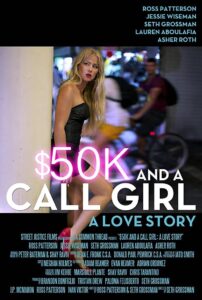 $50K and a Call Girl: A Love Story – 2014 – Online In Netflix
