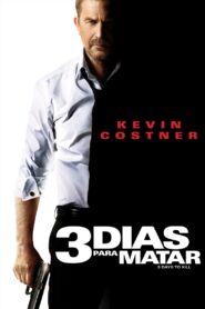 3 dias para matar – 2014 – Online In Netflix