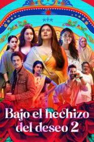 Bajo el hechizo del deseo 2 – 2023 – Online In Netflix