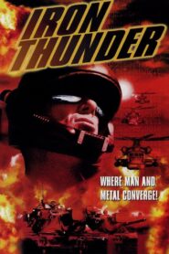 Iron Thunder – 1998 – Online In Netflix