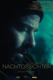 Nachtgesichter – 2024 – Online In Netflix