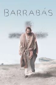Barrabás – 2019 – Online In Netflix
