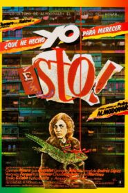 ¿Qué he hecho yo para merecer esto! – 1984 – Online In Netflix