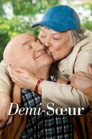 Demi-sœur – 2013 – Online In Netflix