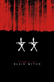 Shadow of the Blair Witch – 2000 – Online In Netflix