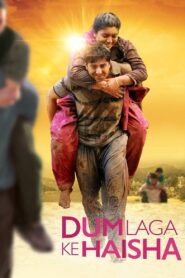 दम लगा के हईशा – 2015 – Online In Netflix