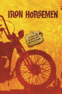 Iron Horsemen – 1995 – Online In Netflix