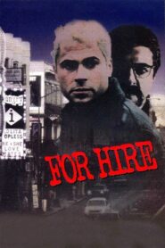For Hire – 1997 – Online In Netflix