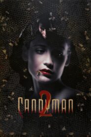 Candyman 2 – 1995 – Online In Netflix