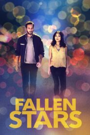 Fallen Stars – 2017 – Online In Netflix