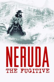 Neruda – 2014 – Online In Netflix