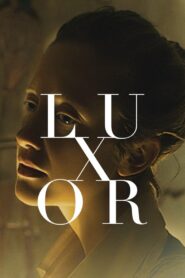 Luxor – 2021 – Online In Netflix
