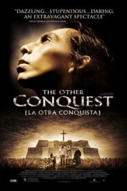 La Otra Conquista – 1999 – Online In Netflix
