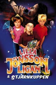 Lilla Jönssonligan & stjärnkuppen – 2006 – Online In Netflix