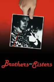 Brothers and Sisters – 1980 – Online In Netflix