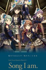 BanG Dream! Episode of Roselia II: Song I am. – 2021 – Online In Netflix