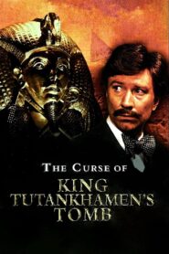 The Curse of King Tut’s Tomb – 1980 – Online In Netflix