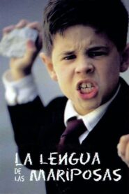 La lengua de las mariposas – 1999 – Online In Netflix