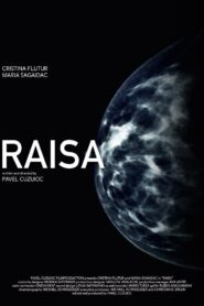 Raisa – 2015 – Online In Netflix