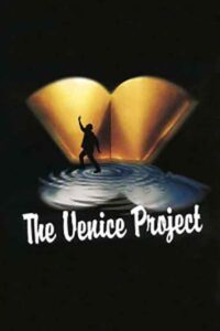 The Venice Project – 1999 – Online In Netflix