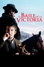 El baile de la victoria – 2009 – Online In Netflix