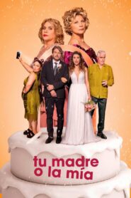 Tu madre o la mía: Guerra de suegras – 2024 – Online In Netflix
