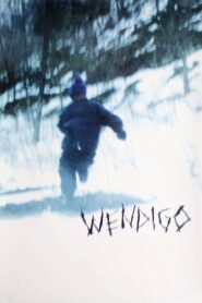 Wendigo – 2002 – Online In Netflix