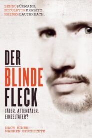 Der blinde Fleck – 2013 – Online In Netflix