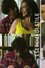 Esercizi di stile – 1996 – Online In Netflix