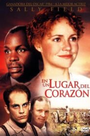 En un lugar del corazón – 1984 – Online In Netflix