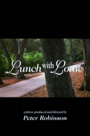 Lunch With Louie – 1997 – Online In Netflix