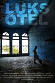 Lüks Otel – 2011 – Online In Netflix