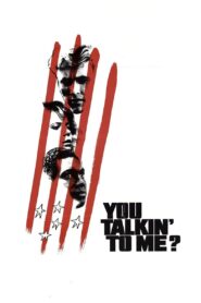 You Talkin’ To Me? – 1987 – Online In Netflix