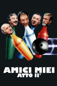 Amici miei – Atto II° – 1982 – Online In Netflix