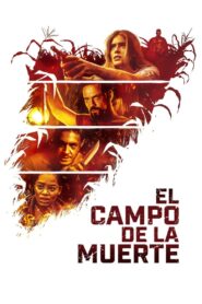 El campo de la muerte – 2022 – Online In Netflix