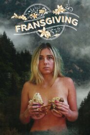 Fransgiving – 2022 – Online In Netflix