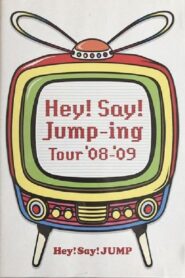 Hey! Say! JUMP – Hey!Say!Jump-ing Tour ’08-’09 – 2009 – Online In Netflix
